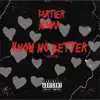 Cartier Shamar - Know No Better - Single